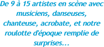 De 9 à 15 artistes